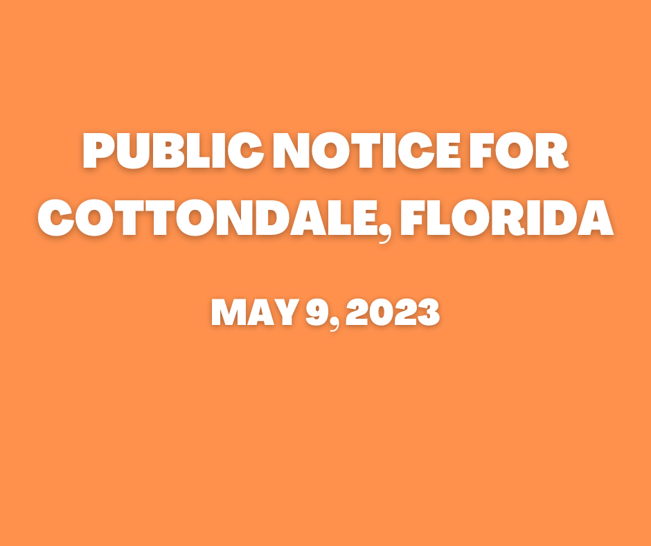 PUBLIC NOTICE FOR COTTONDALE